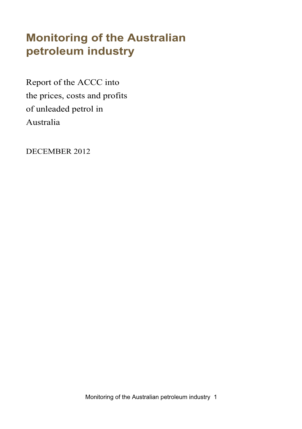 ACCC Petrol Report 2012 Executive Summary
