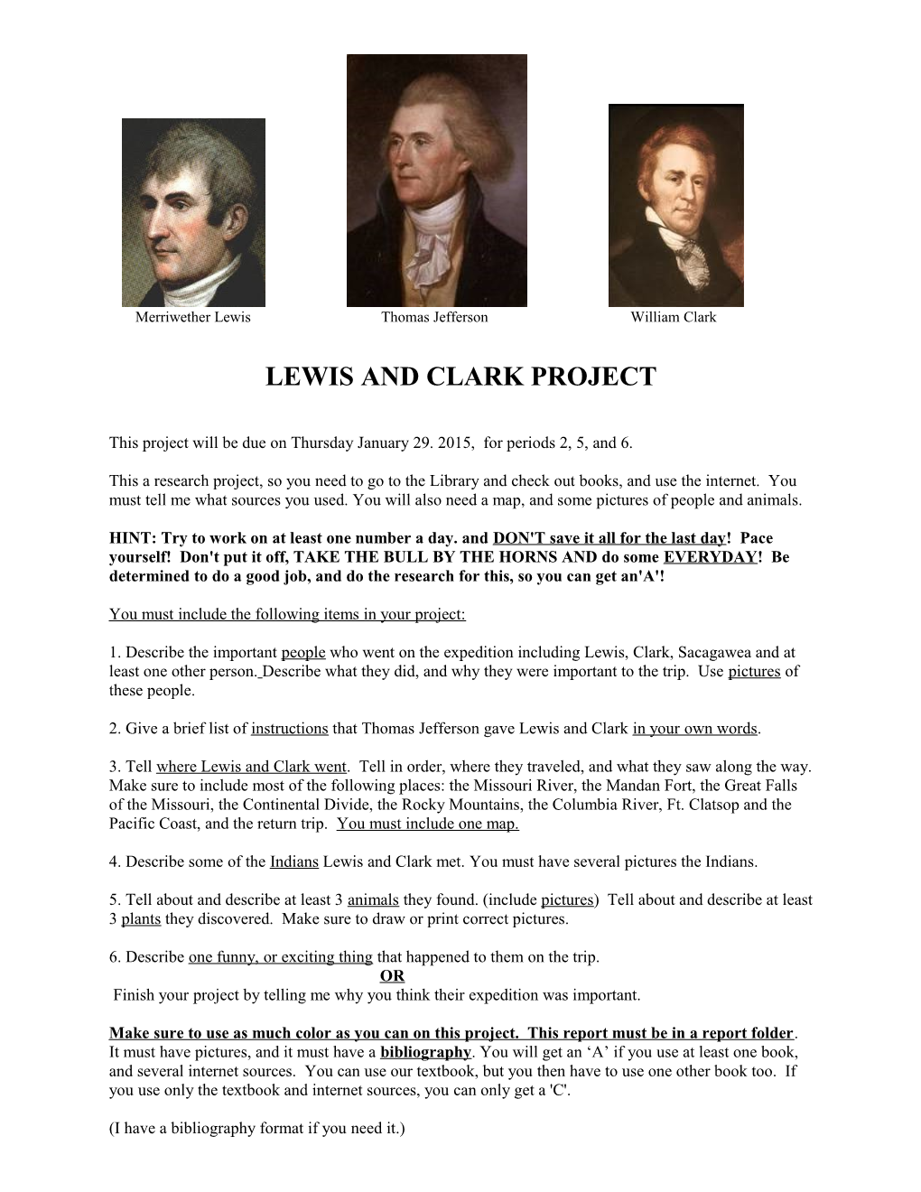 Merriwether Lewis Thomas Jefferson William Clark