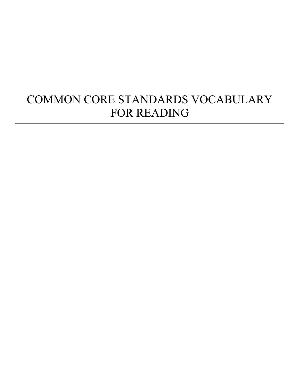 Common Core Standards Vocabulary for Reading