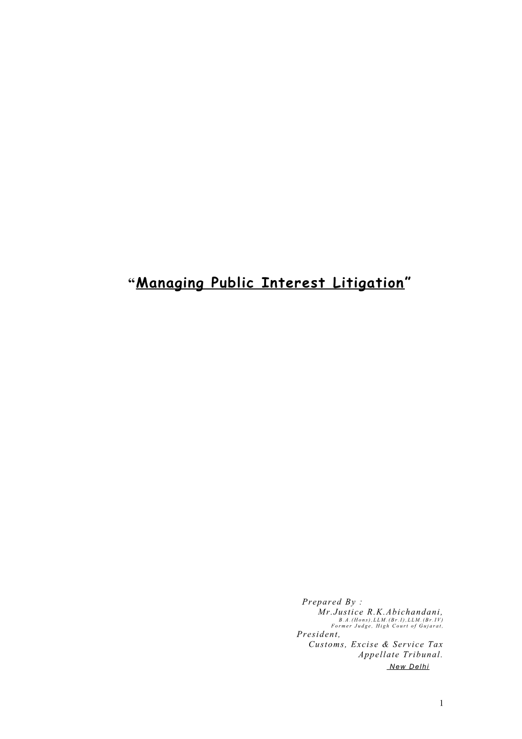 Managing Public Interest Litigation
