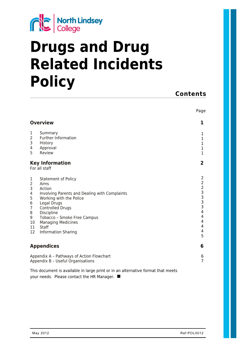 Drugs and Drug Related Incidents Policy