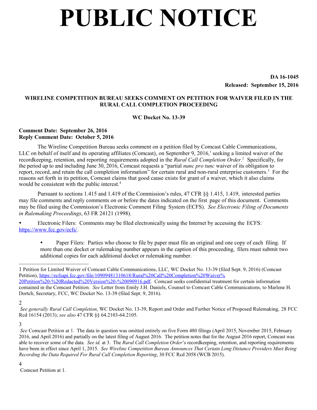 Wireline Competition Bureau Seeks Comment on Petition for Waiver Filed in the Rural Call