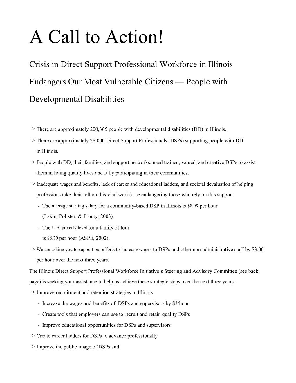 There Are Approximately 200,365 People with Developmental Disabilities (DD) in Illinois