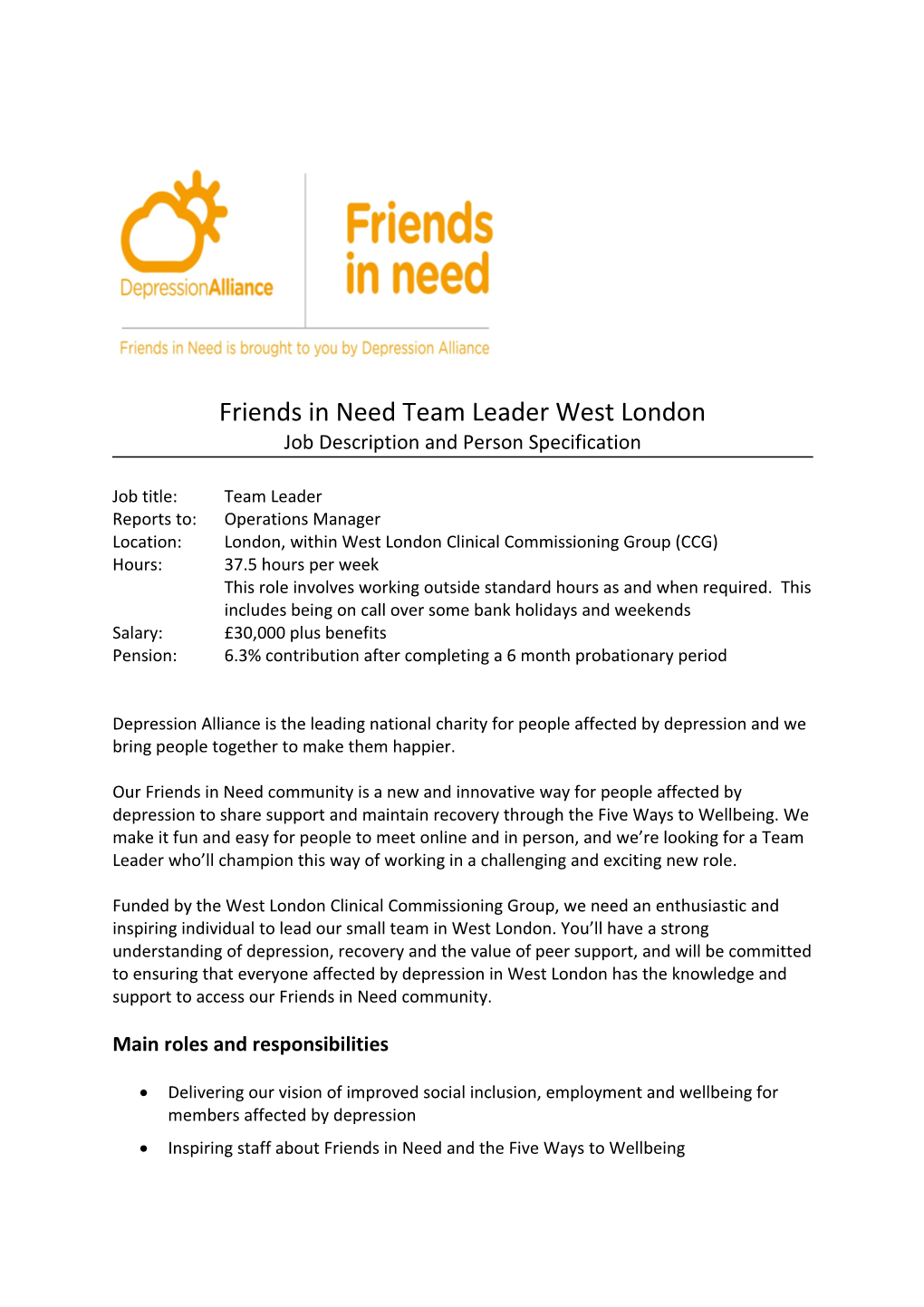 Friends in Need Team Leader West London