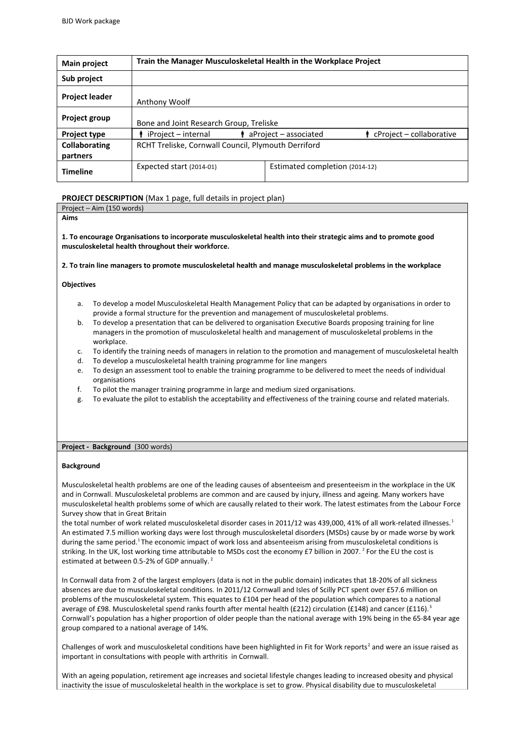 PROJECT DESCRIPTION (Max 1 Page, Full Details in Project Plan)