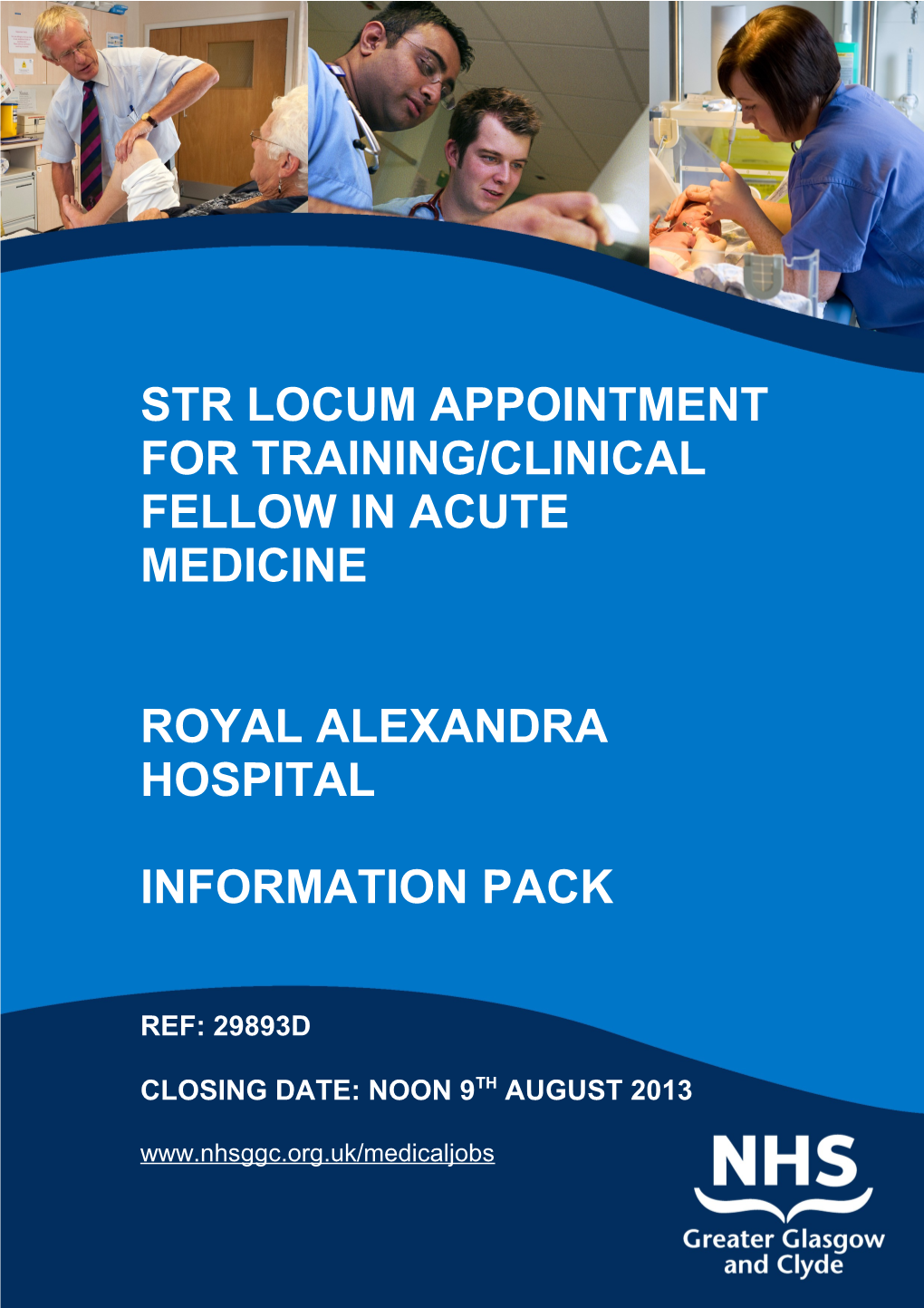 Str LOCUM APPOINTMENT for TRAINING/Clinical Fellow in Acute Medicine