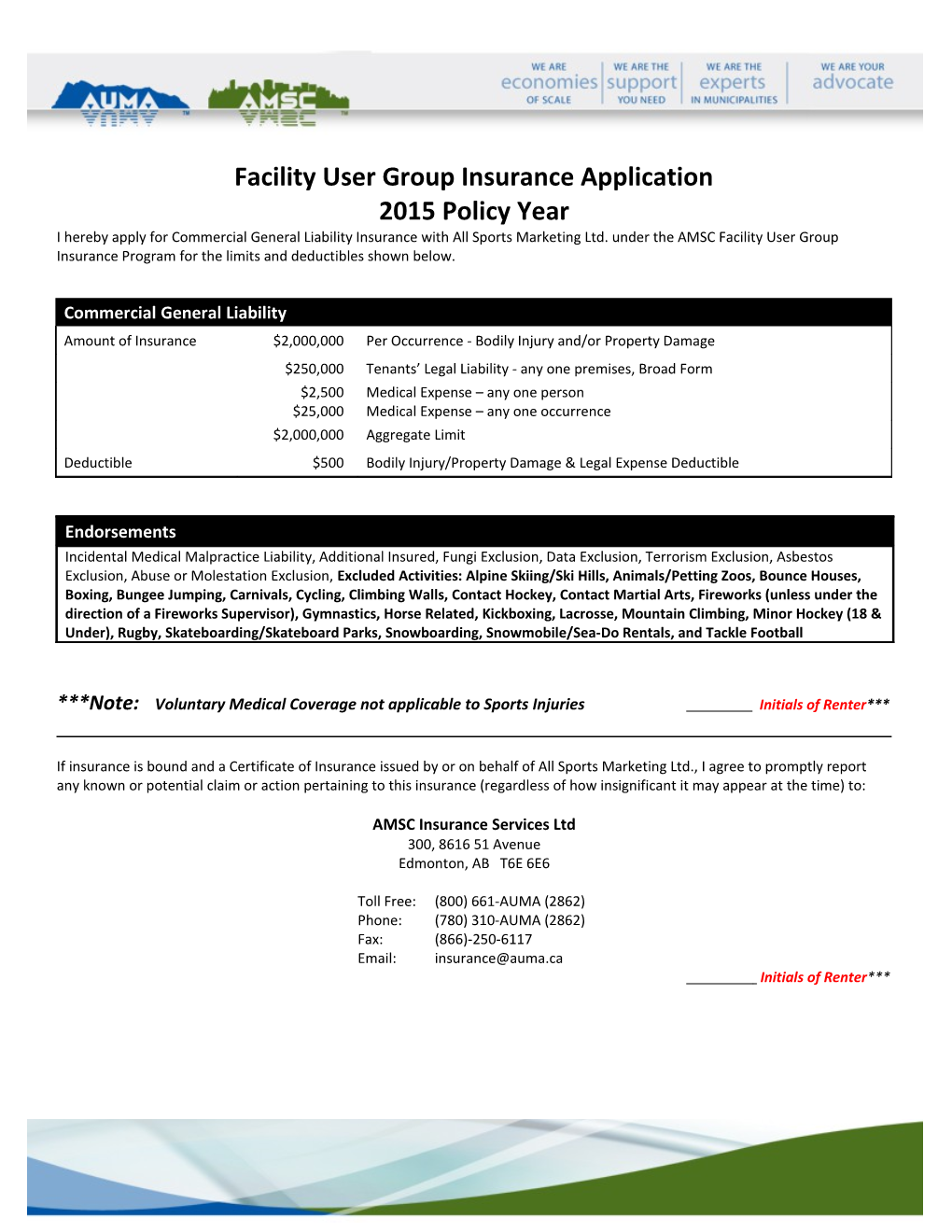 Facility User Group Insurance Application