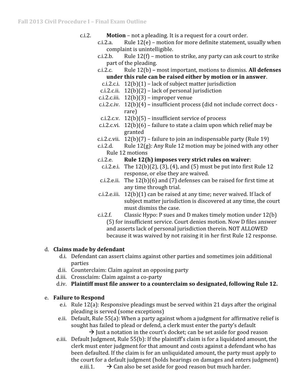 Fall 2013 Civil Procedure I Final Exam Outline