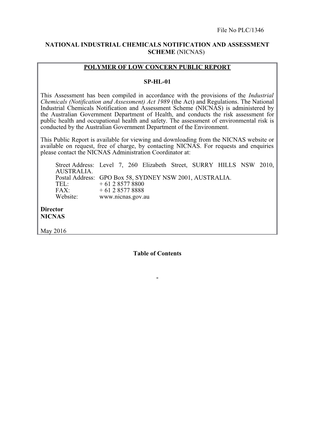 National Industrial Chemicals Notification and Assessment Scheme (Nicnas) s16