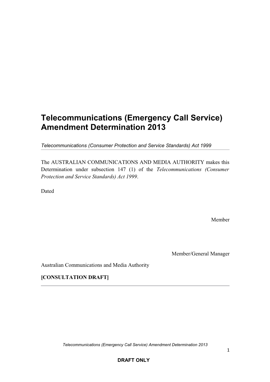 IFC 11/2013 - Telecommunications (Emergency Call Service) Amendment Determination 2013