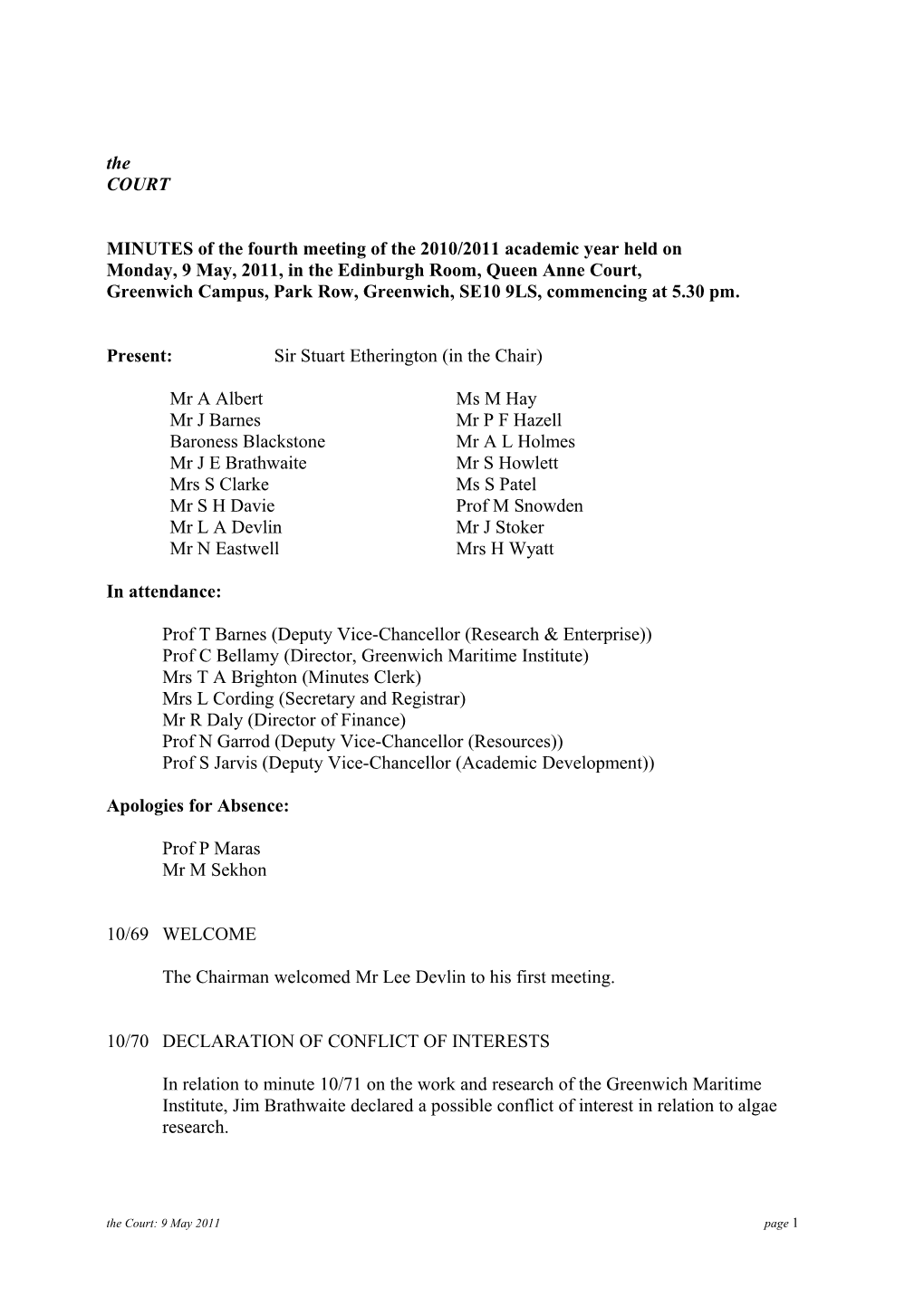 MINUTES of the Fourth Meeting of the 2010/2011 Academic Year Held On