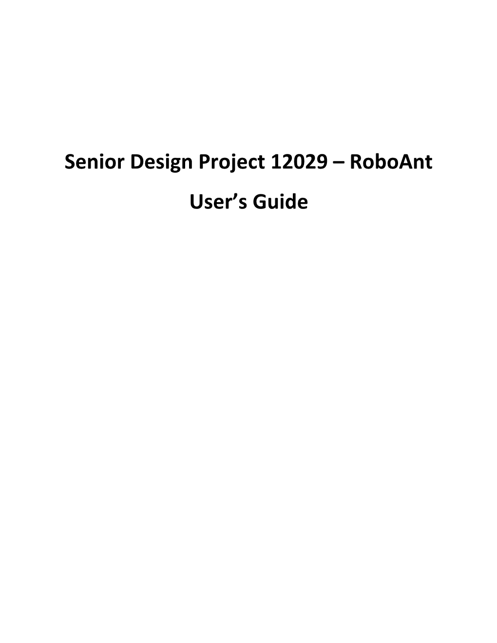 Senior Design Project 12029 Roboant