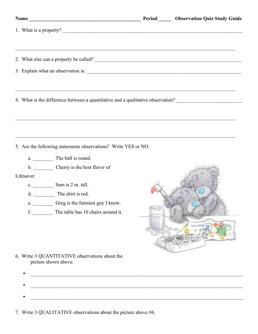 Name ______ Period _____ Observation Quiz Study Guide