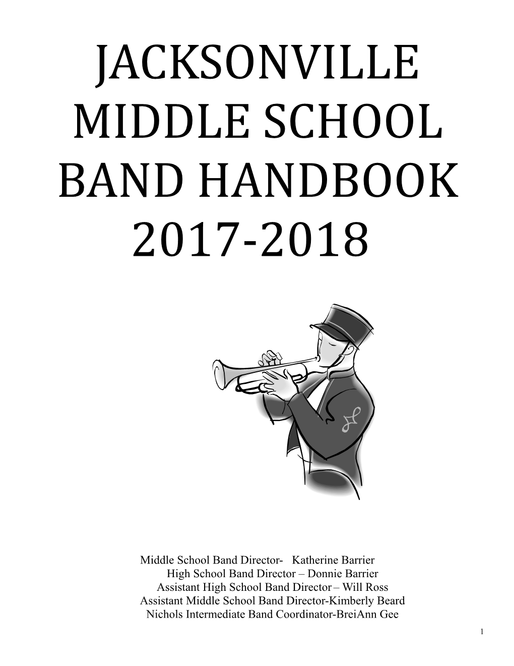 Middle School Band Director- Katherine Barrier