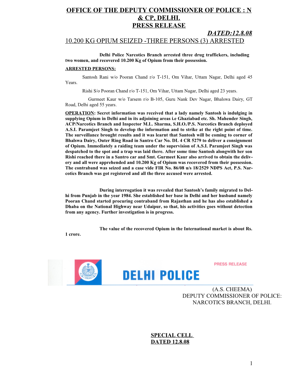 Office of the Deputy Commissioner of Police : N & Cp, Delhi