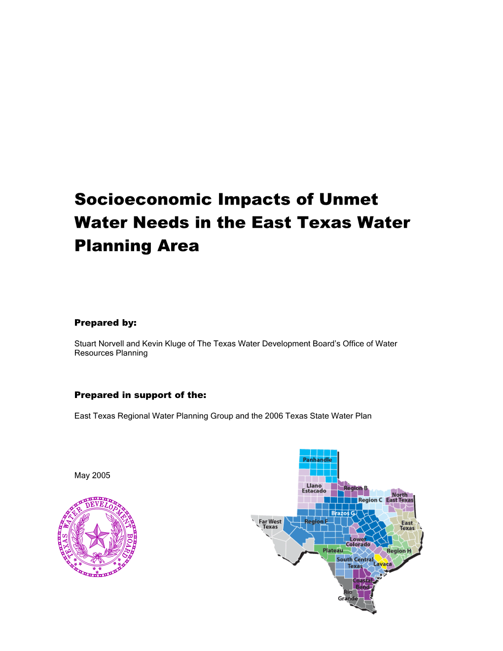 Socioeconomic Impacts of Unmet Water Needs in the East Texas Water Planning Area s1