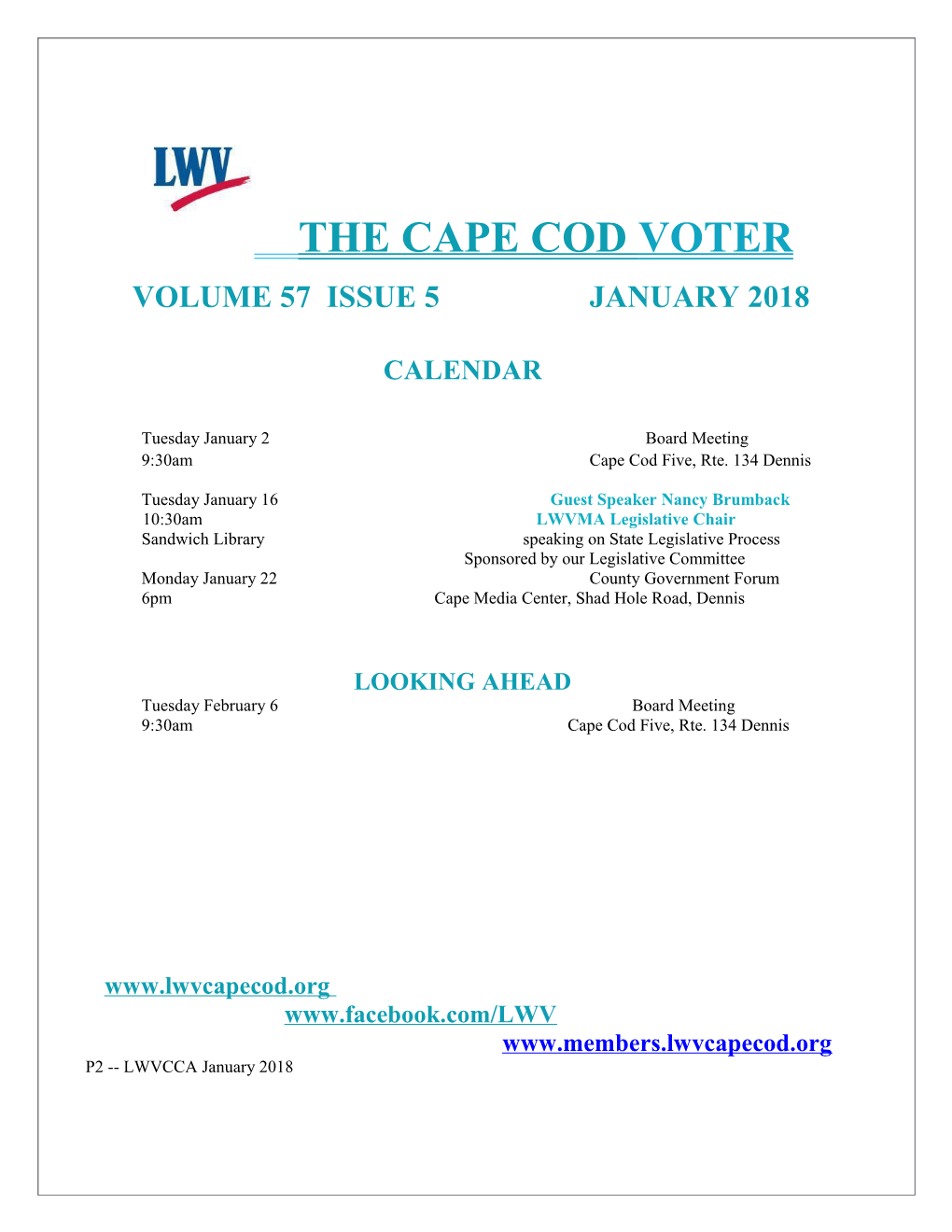 Tuesday January 2 Board Meeting 9:30Am Cape Cod Five, Rte. 134 Dennis