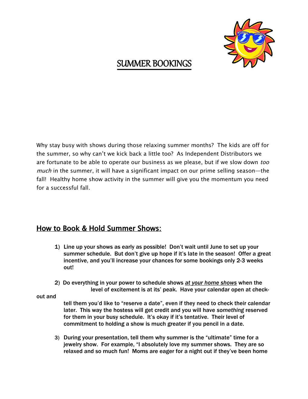 How to Book & Hold Summer Shows