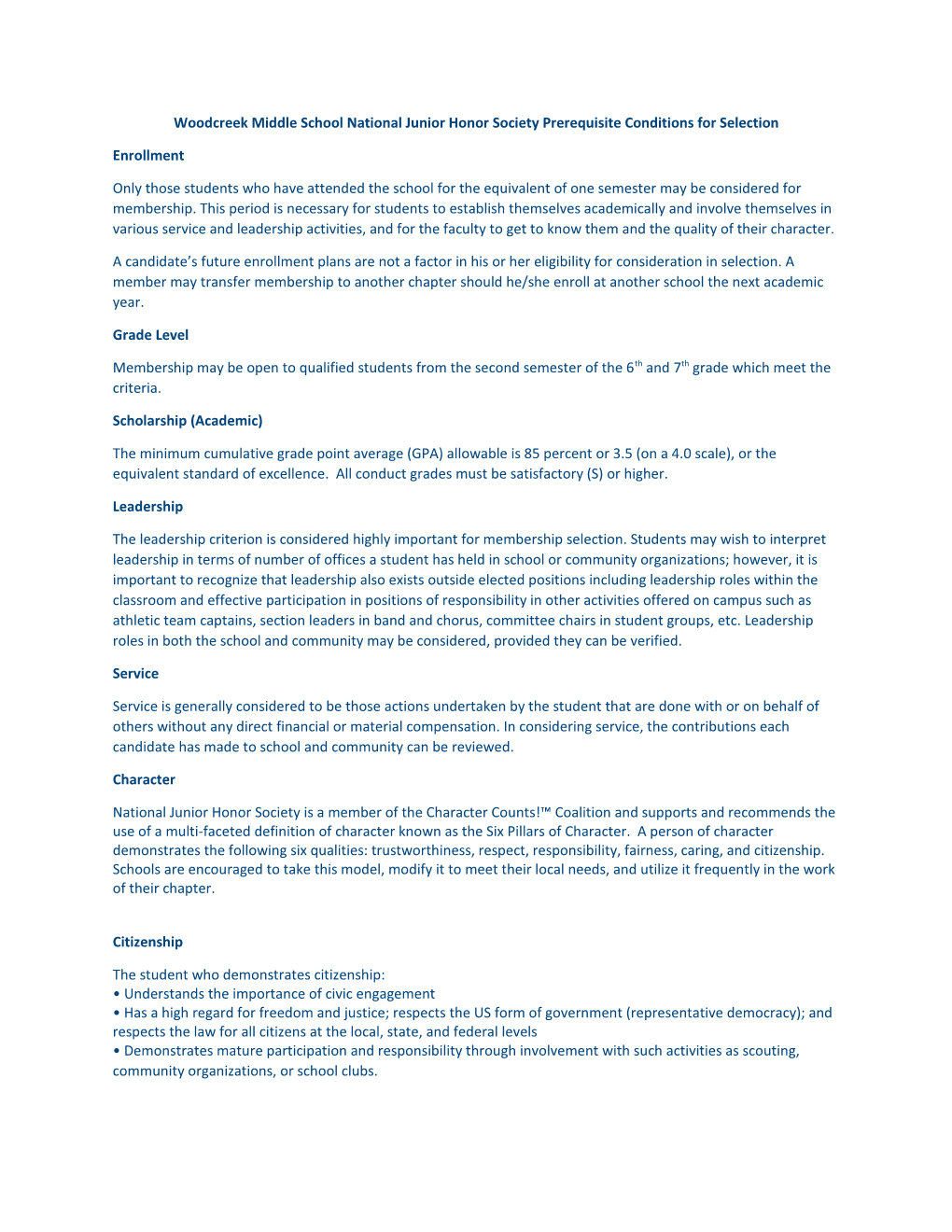 Woodcreek Middle School National Junior Honor Society Prerequisite Conditions for Selection