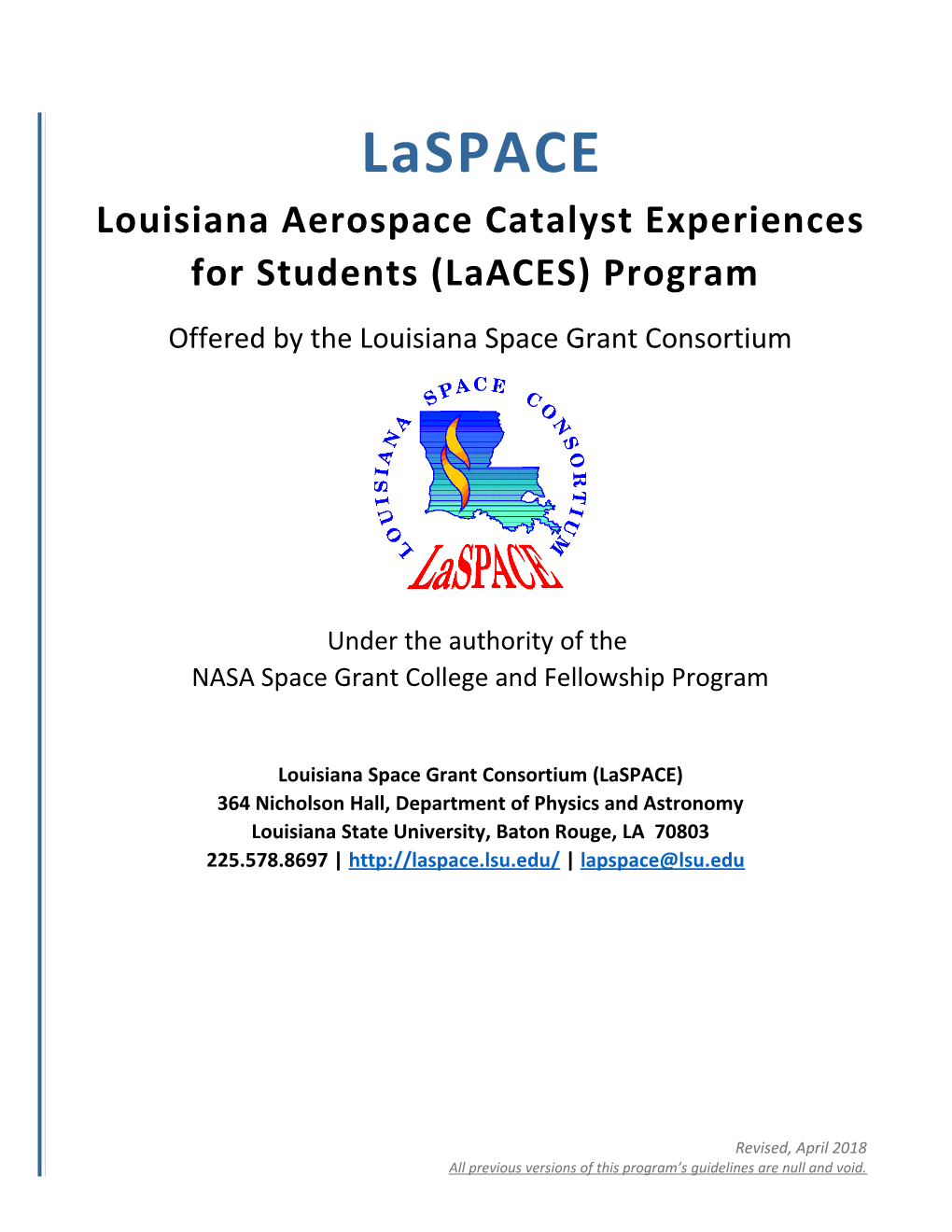 Louisiana Aerospace Catalyst Experiences for Students (Laaces) Program