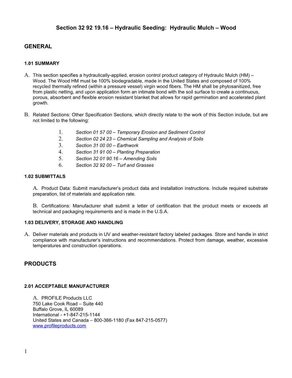 Section 32 92 13 Hydromulching Profile Products Wood