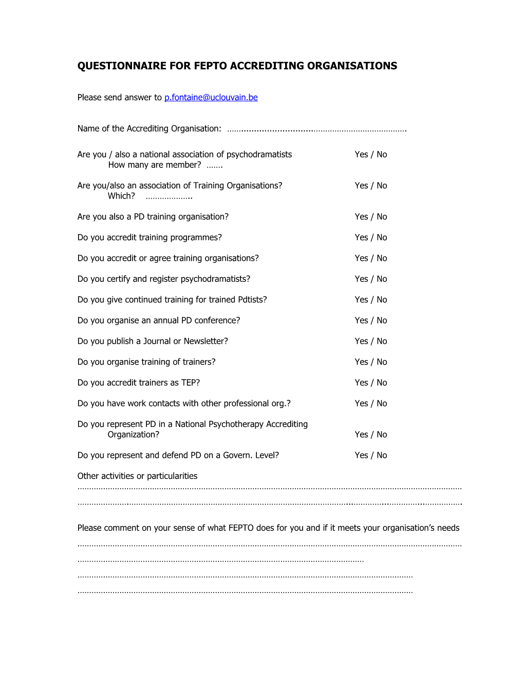 Questionnaire for Fepto Accrediting Organisations