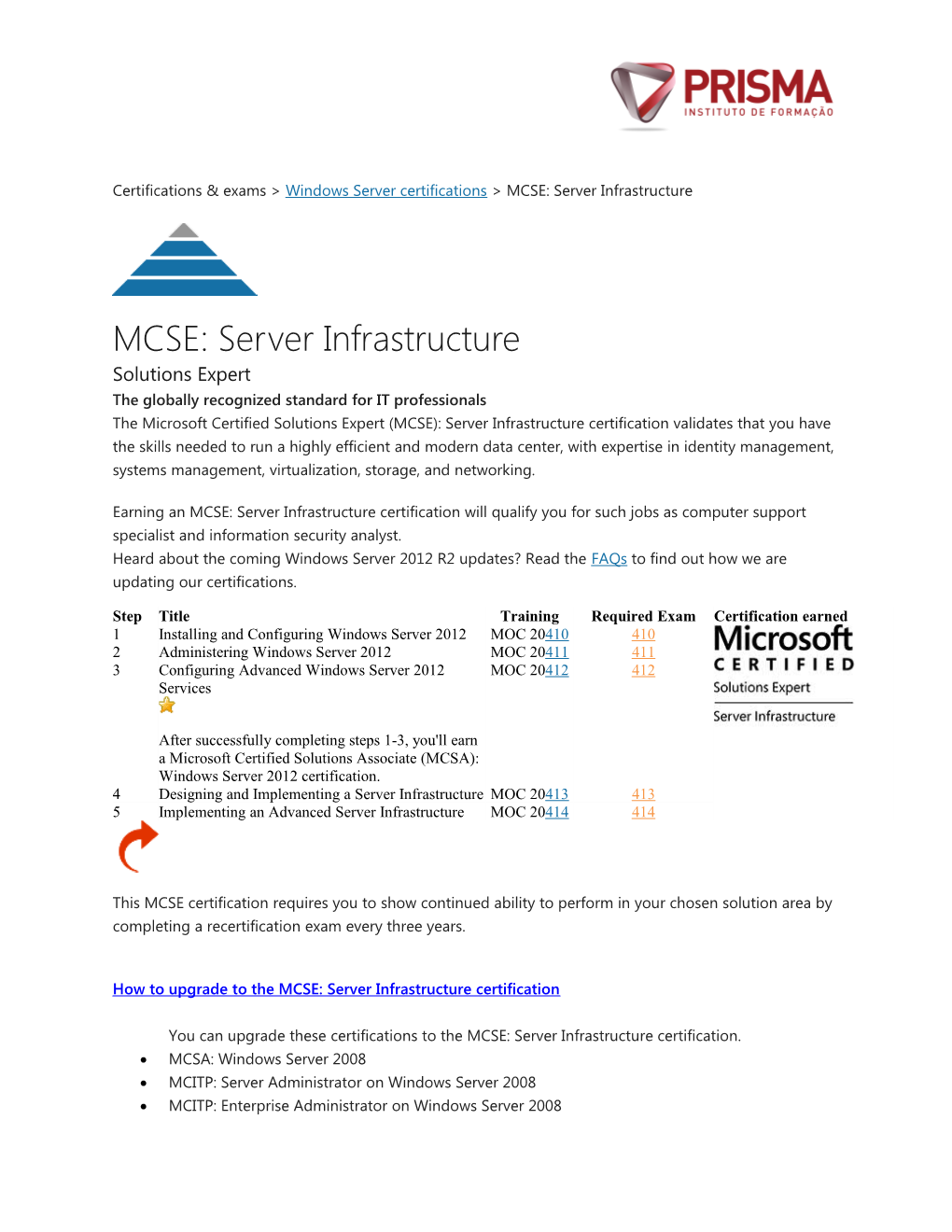 Certifications & Exams &gt;Windows Server Certifications&gt; MCSE: Server Infrastructure