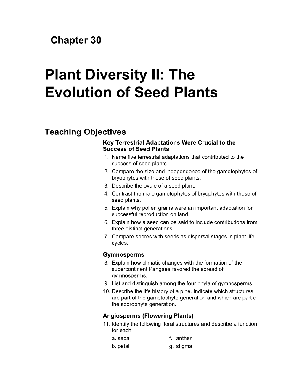 Plant Diversity II: the Evolution of Seed Plants