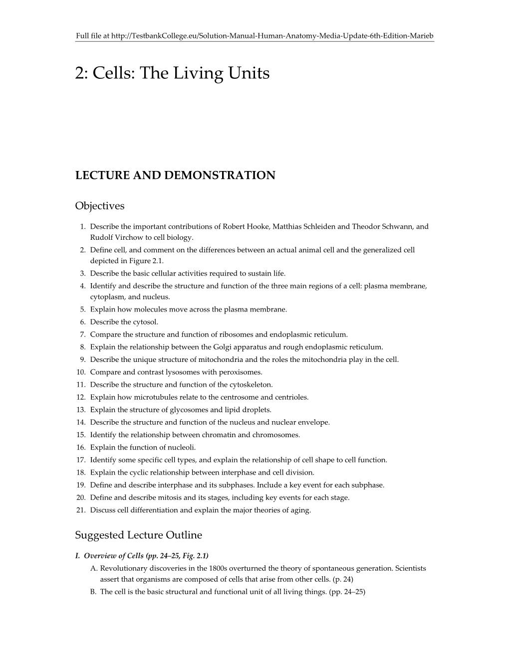 2: Cells: the Living Units