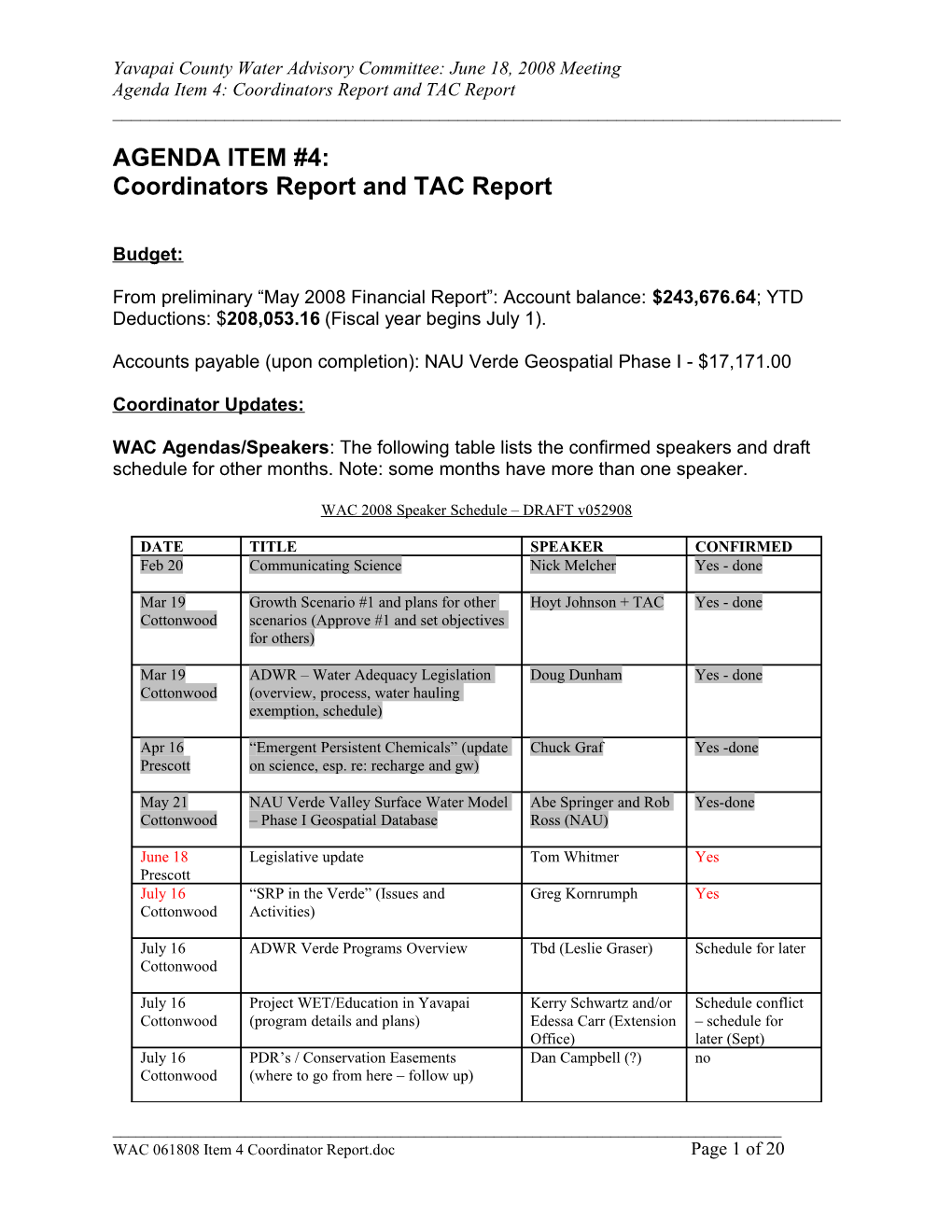 Agenda Item 4: Coordinators Report and TAC Report s1