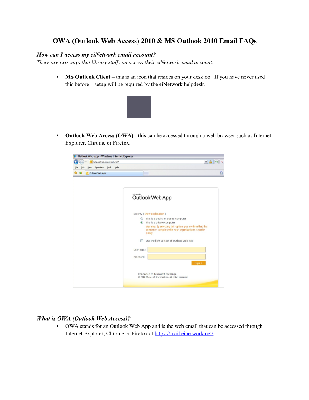 OWA (Outlook Web Access) 2010 & MS Outlook 2010 Email Faqs