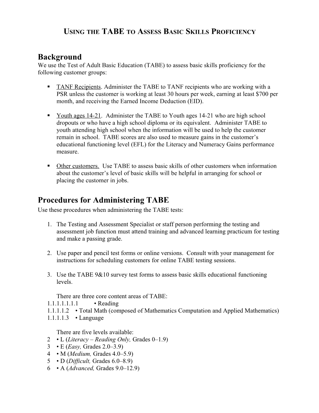 Using The TABE To Assess Basic Skills Proficiency