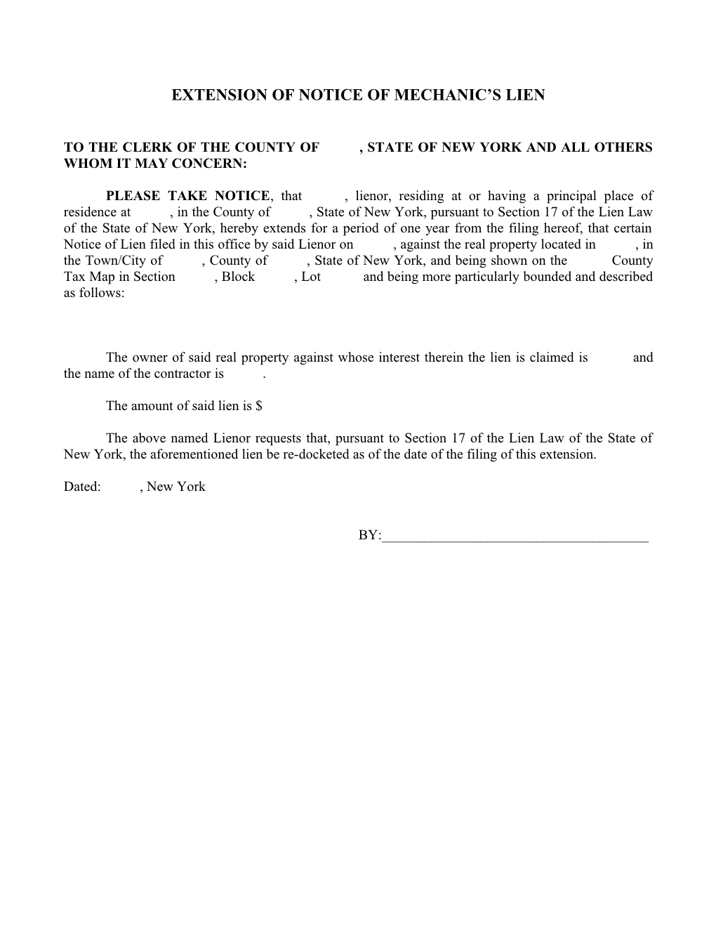 Extension of Notice of Mechanic's Lien