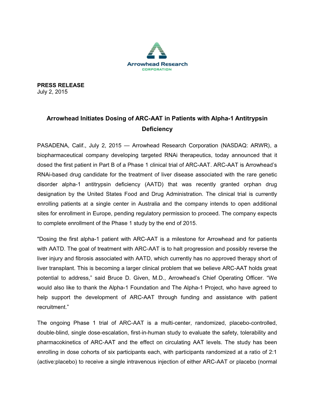 Arrowhead Initiates Dosing of ARC-AAT in Patients with Alpha-1 Antitrypsin Deficiency