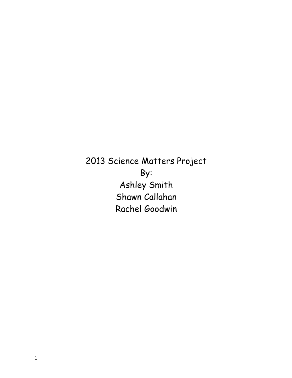 2013 Science Matters Project