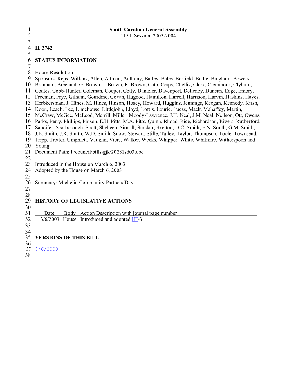 2003-2004 Bill 3742: Michelin Community Partners Day - South Carolina Legislature Online