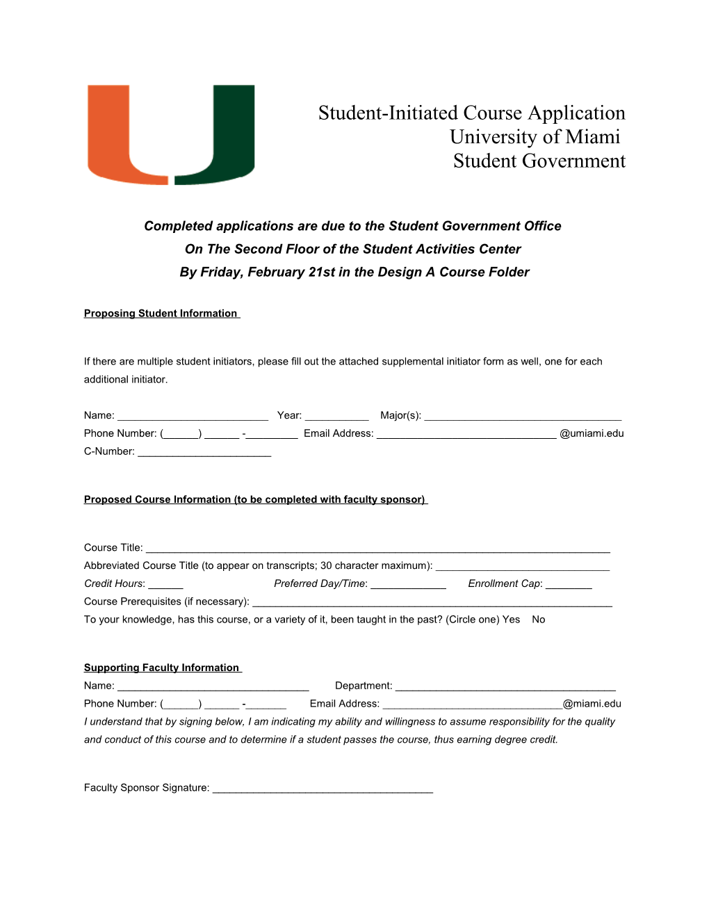 Student-Initiated Course Application University of Miami