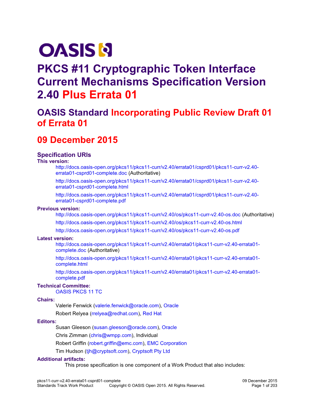 PKCS #11 Cryptographic Token Interface Current Mechanisms Specification Version 2.40 s1