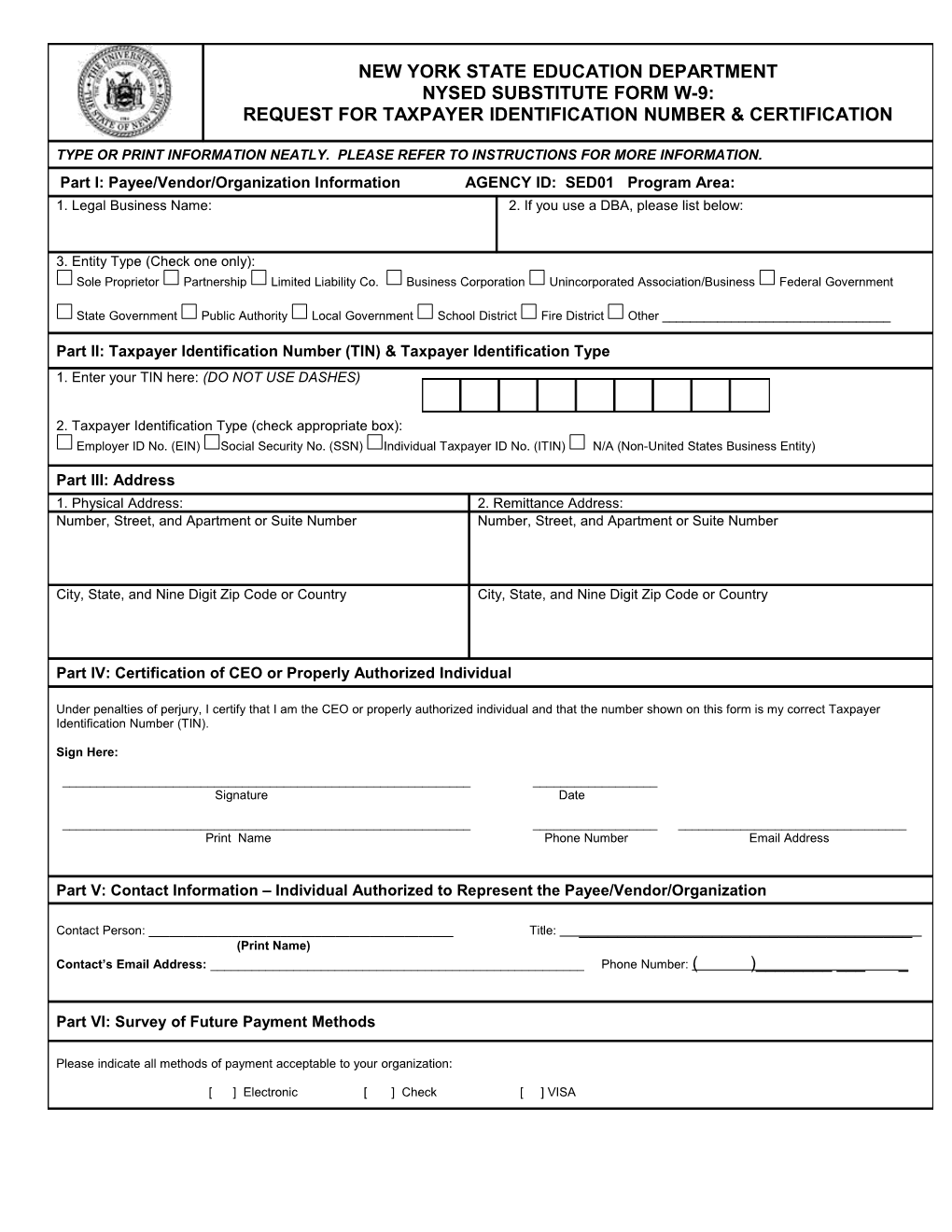 Type Or Print Information Neatly. Please Refer to Instructions for More Information