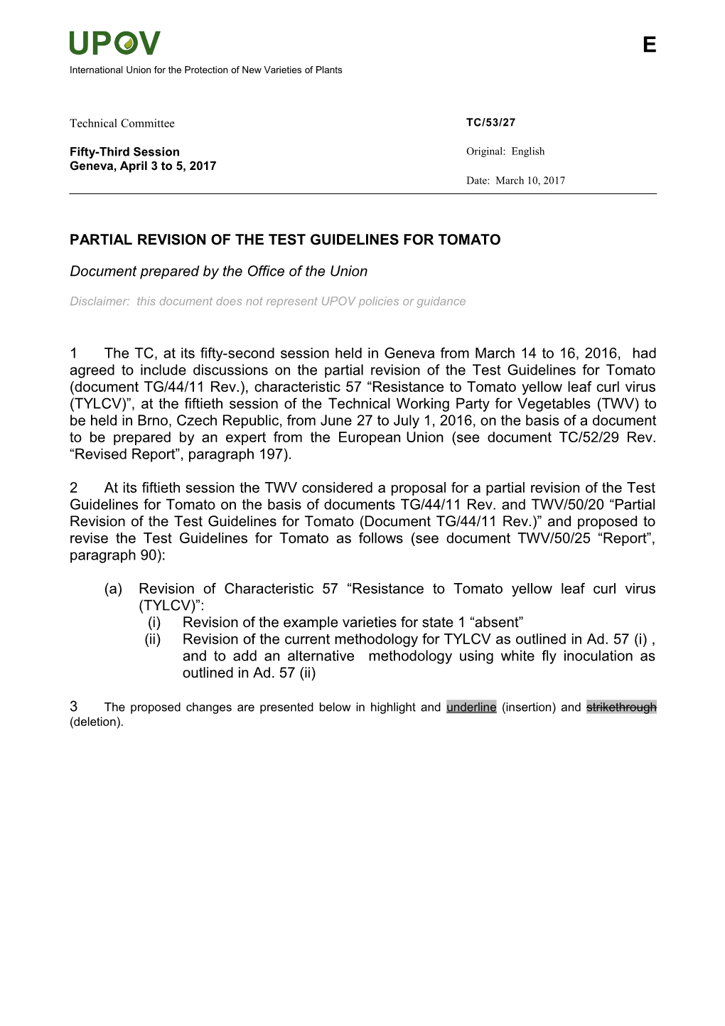 Partial Revision of the Test Guidelines for Tomato