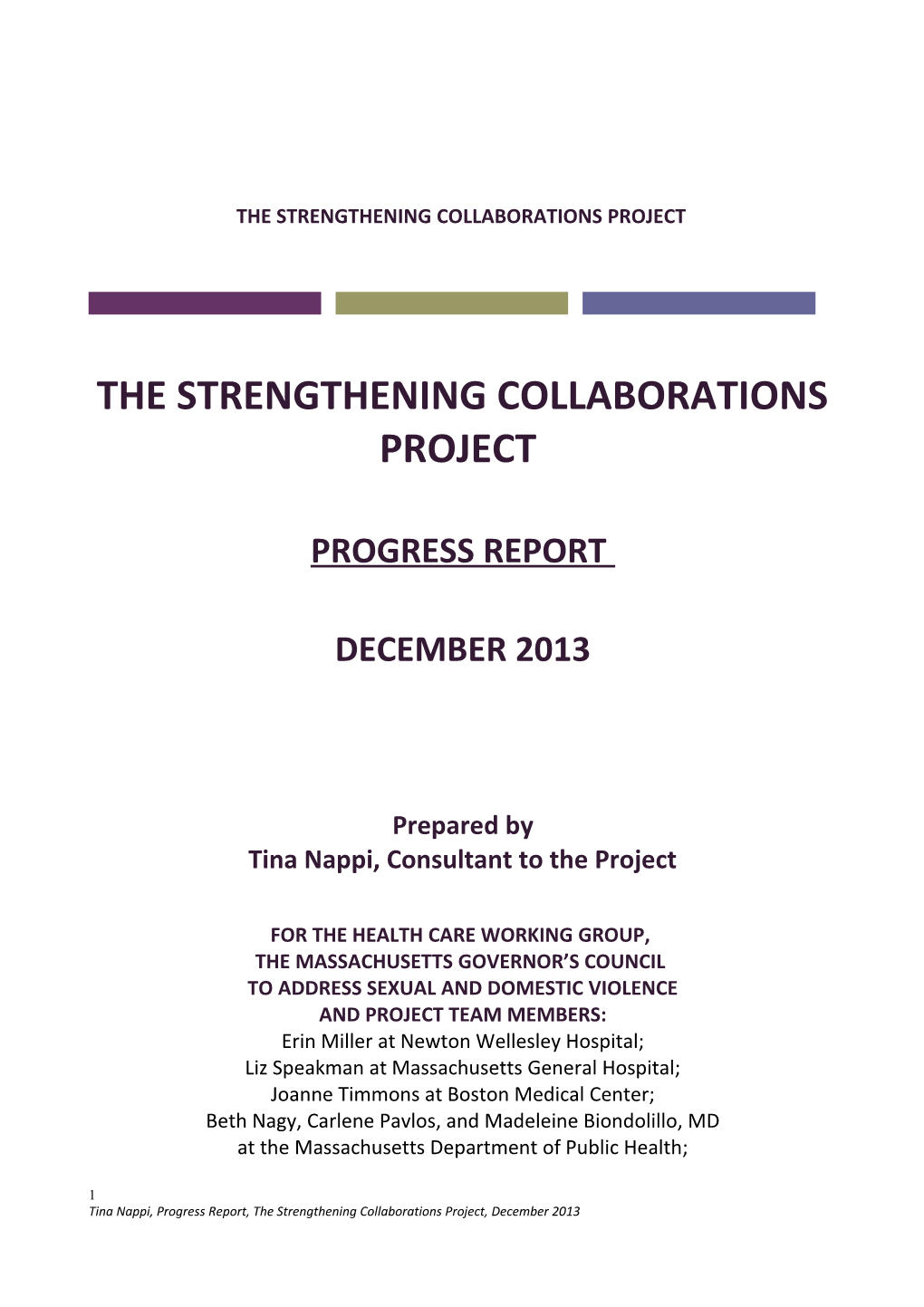 The Strengthening Collaborations Project