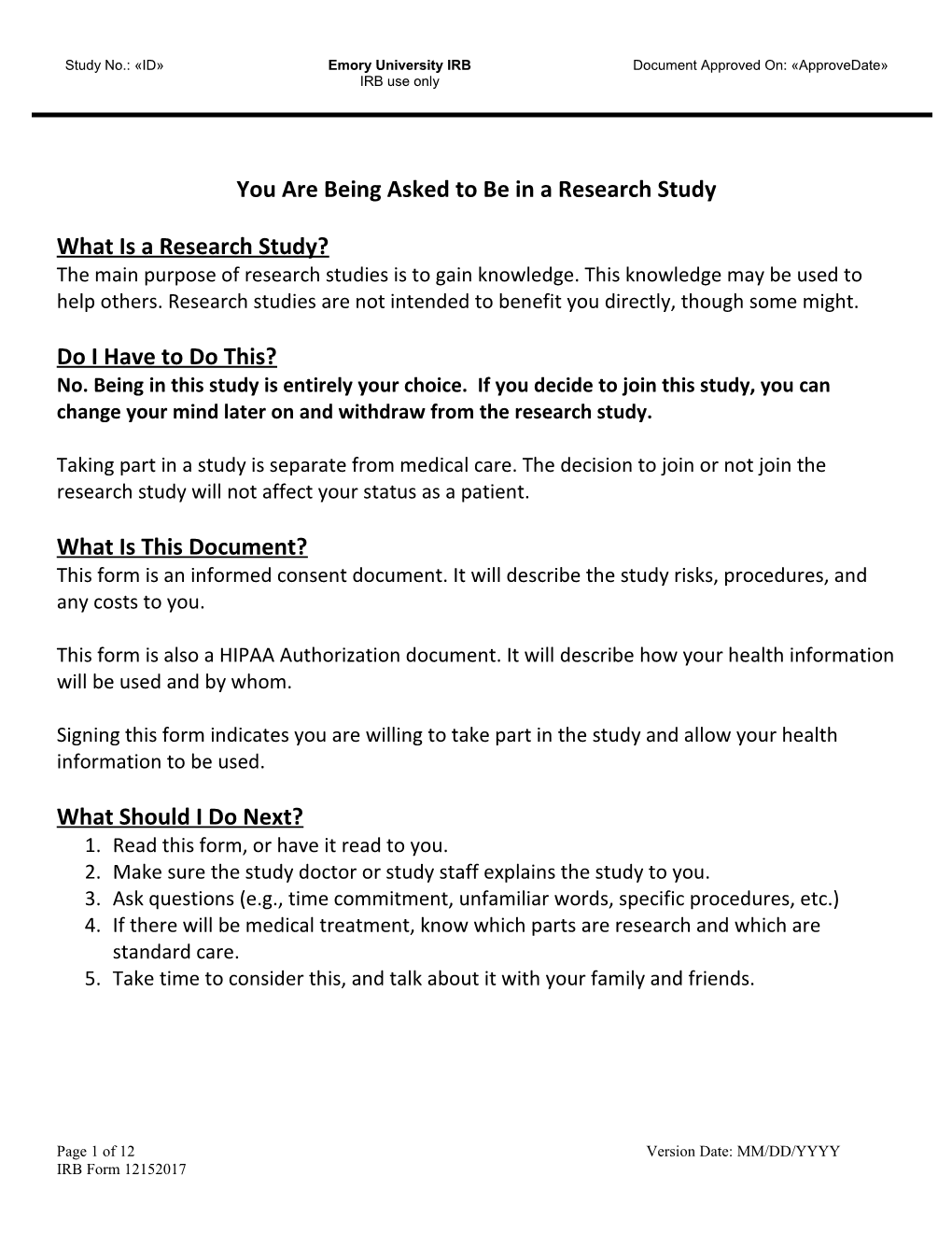 You Are Being Asked to Be in a Research Study