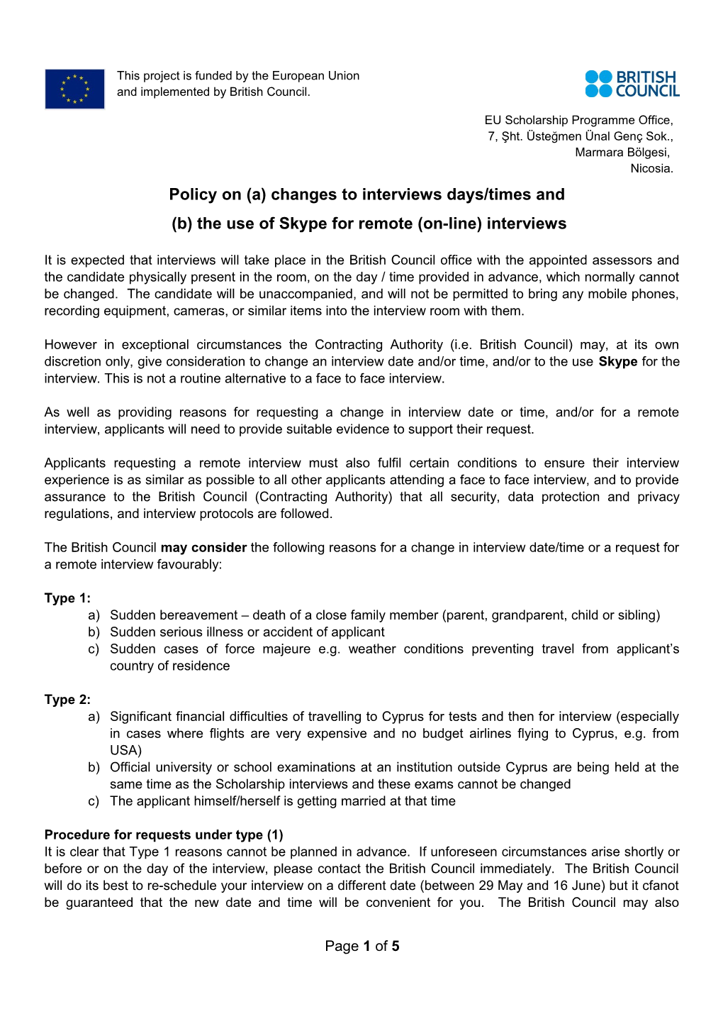 Policy on (A) Changes to Interviews Days/Times And