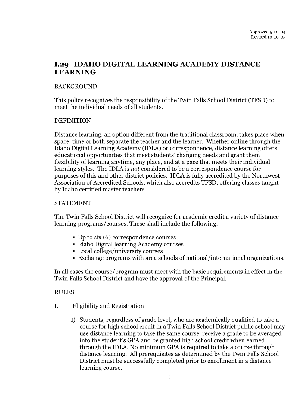 I.29 Idaho Digital Learning Academy Distance Learning