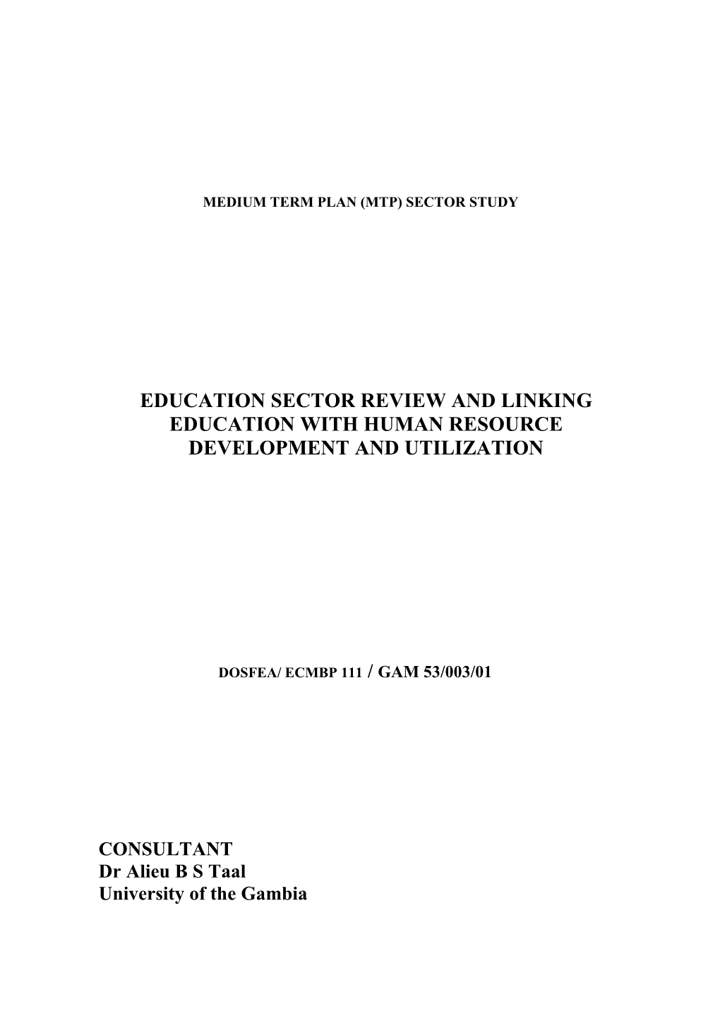 Education Sector Review