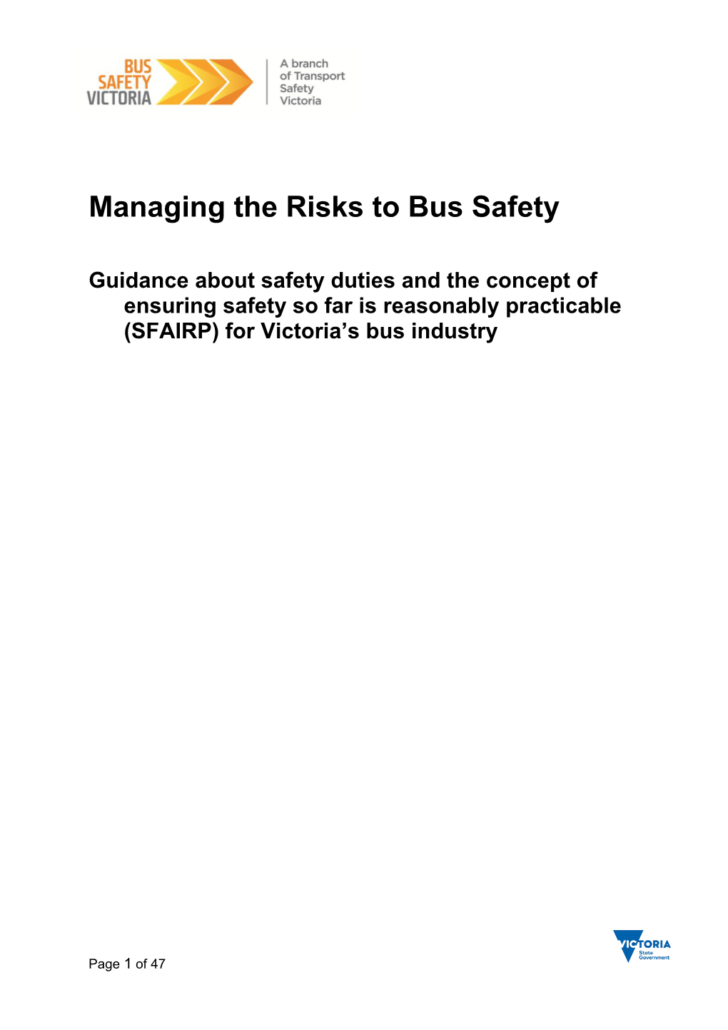 Managing the Risks to Bus Safety
