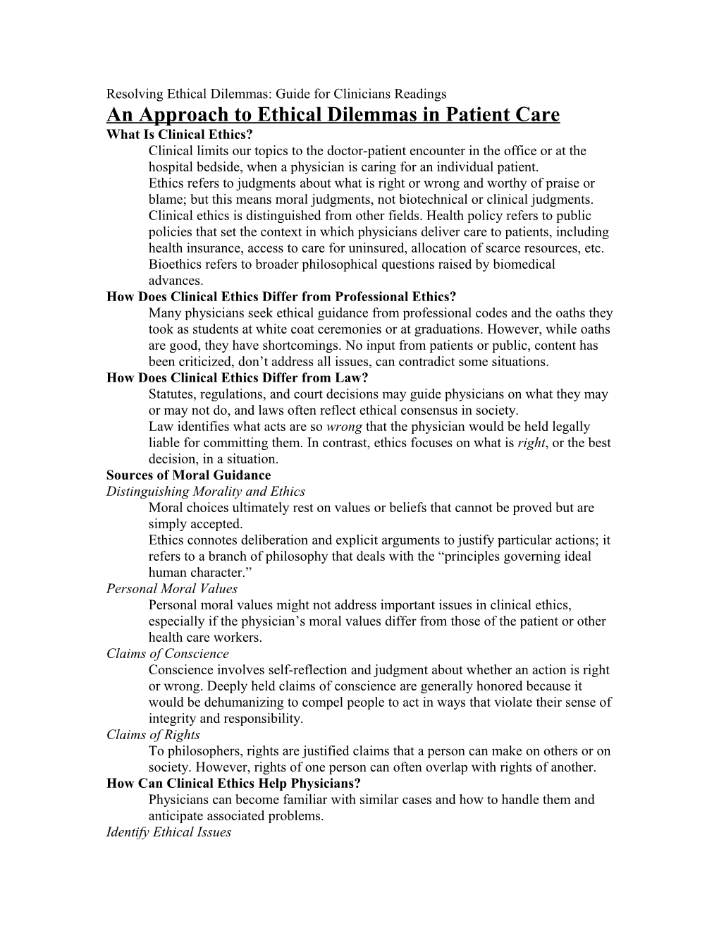 Resolving Ethical Dilemmas: Guide for Clinicians Readings
