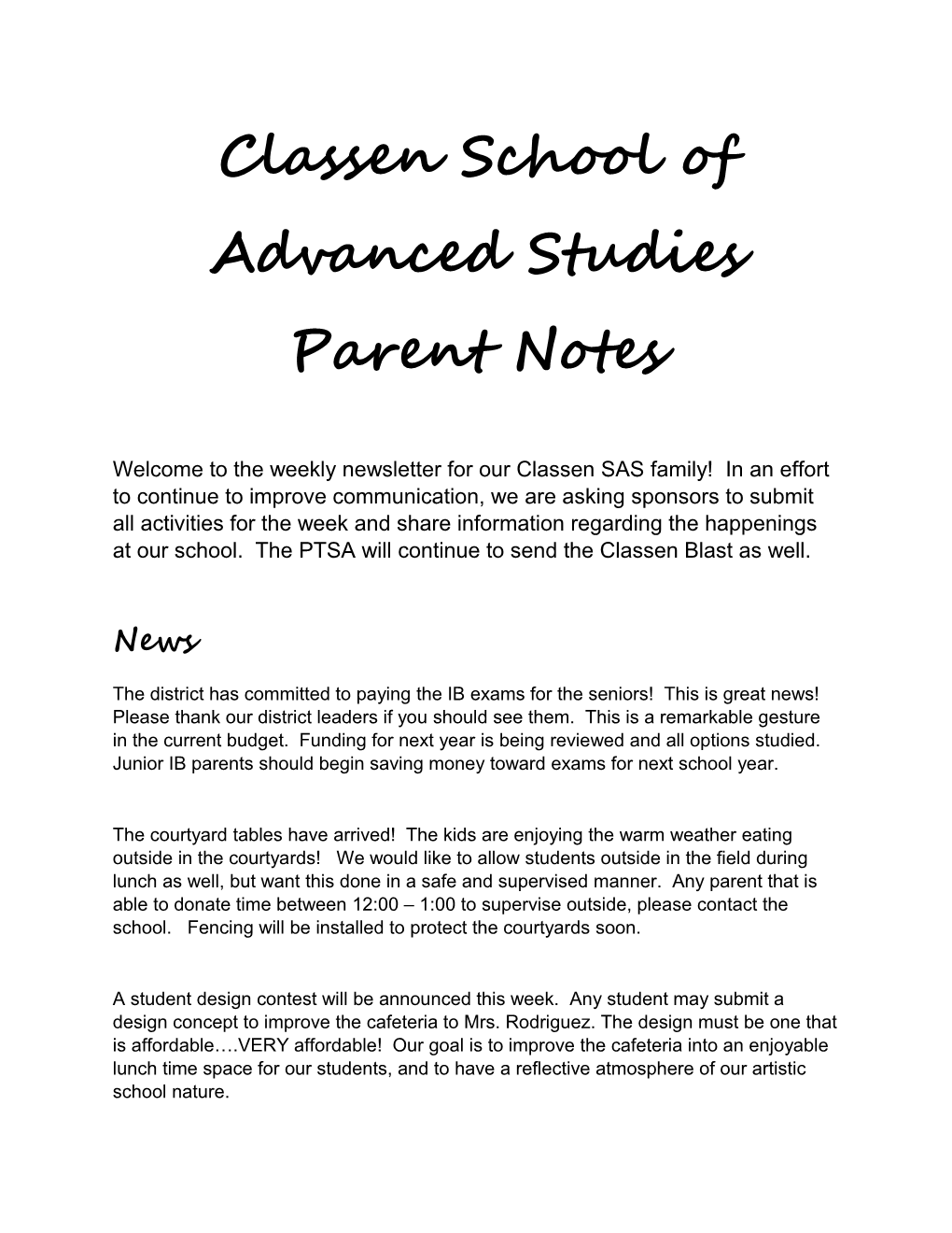 Classen School of Advanced Studies Parent Notes