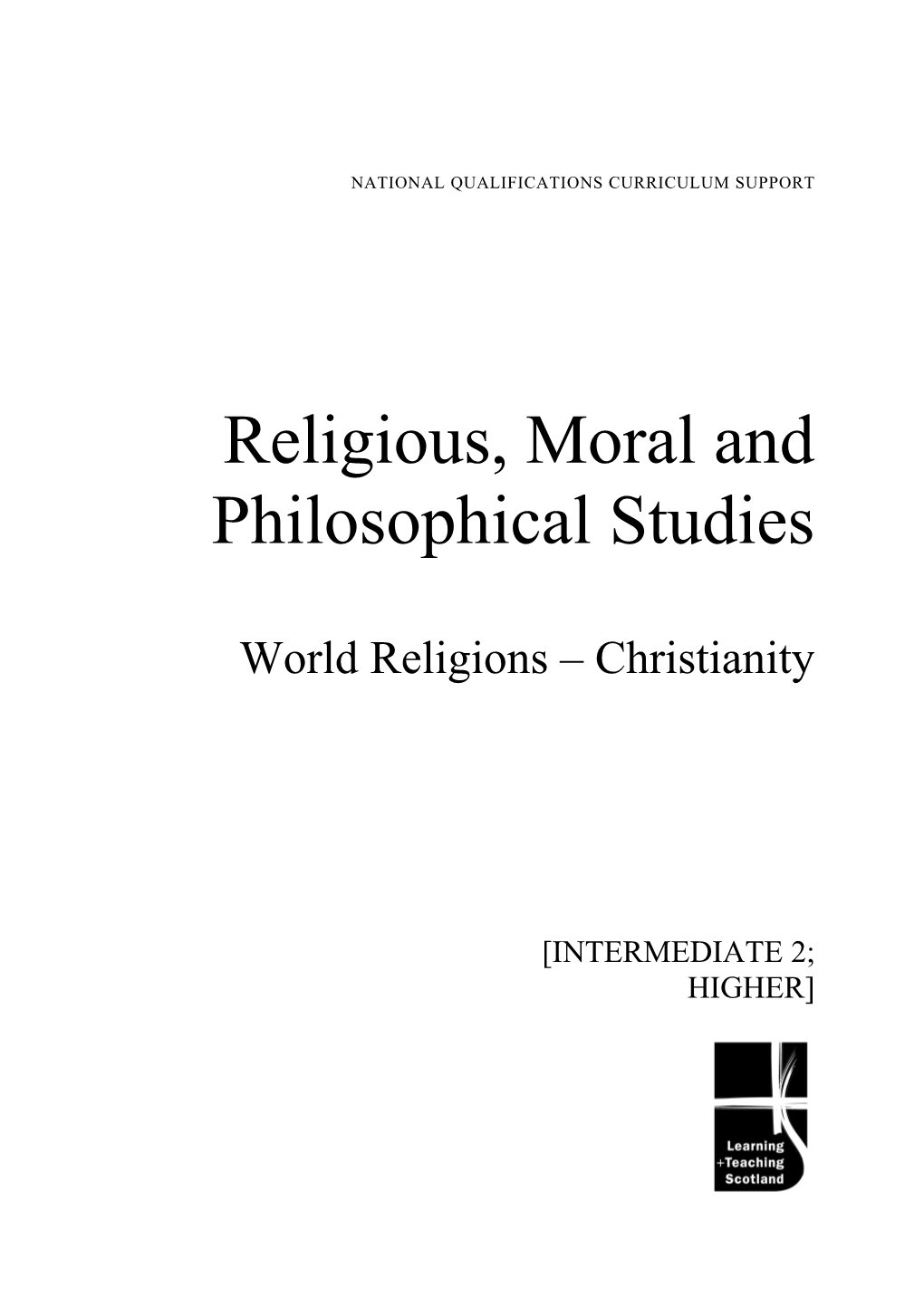 World Religions: Christianity for Intermediate 2 and Higher
