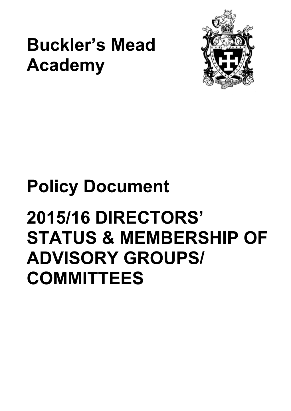 2015/16 Directors Status & Membership of Advisory Groups/ Committees